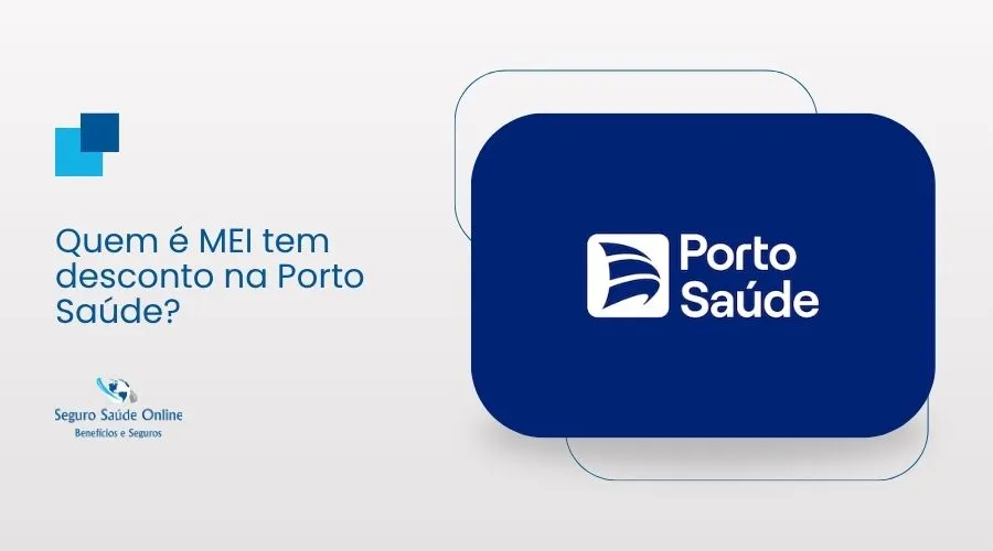 Guia mostrando que quem é MEI tem desconto na Porto Saúde e as tabelas de preços